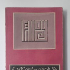 Libros de segunda mano: FILLOY, JUAN - USALAND - PRIMERA EDICIÓN (1973) - FIRMADO SIGNED. Lote 385579609