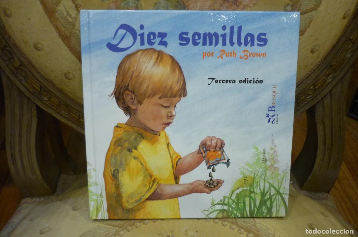 Libros de segunda mano: DIEZ SEMILLAS, DE RUTH BROWN. BROSQUIL EDICIONES, VALENCIA, 2007. - Foto 1