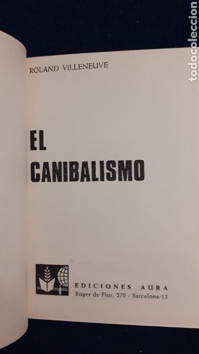 Libros de segunda mano: EL CANIBALISMO - Villeneuve, Roland - Foto 5