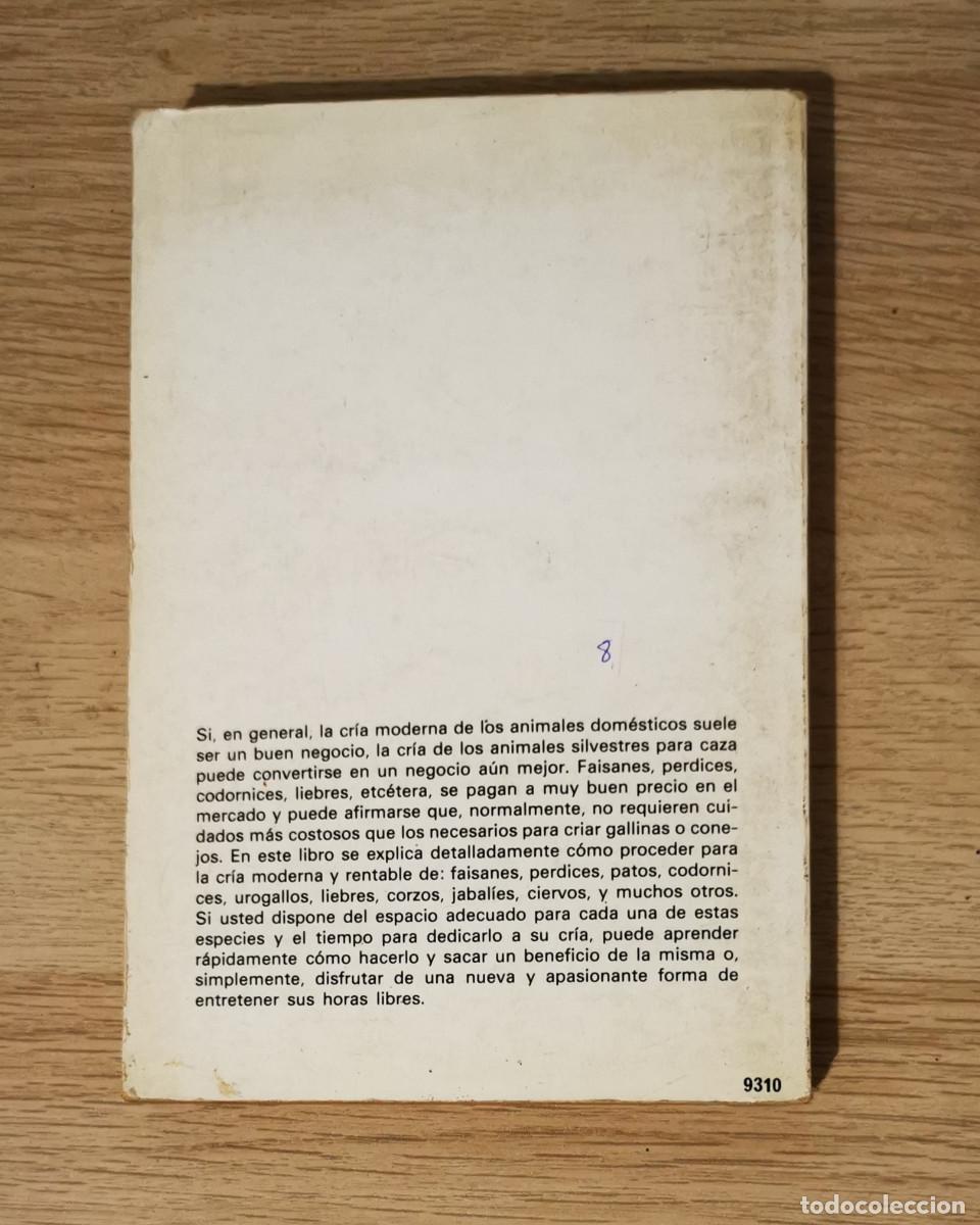 Libros de segunda mano: Cr&iacute;a Rentable de los ANIMALES SILVESTRES. ANDREA MOSCA. 1981 - Foto 2