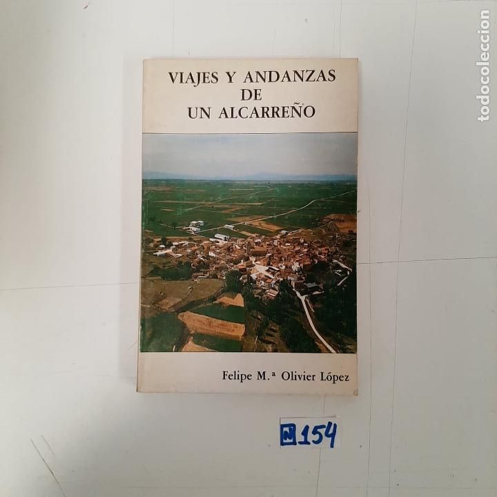 Libros de segunda mano: Viajes y andanzas de un Alcarre&ntilde;o - Foto 1