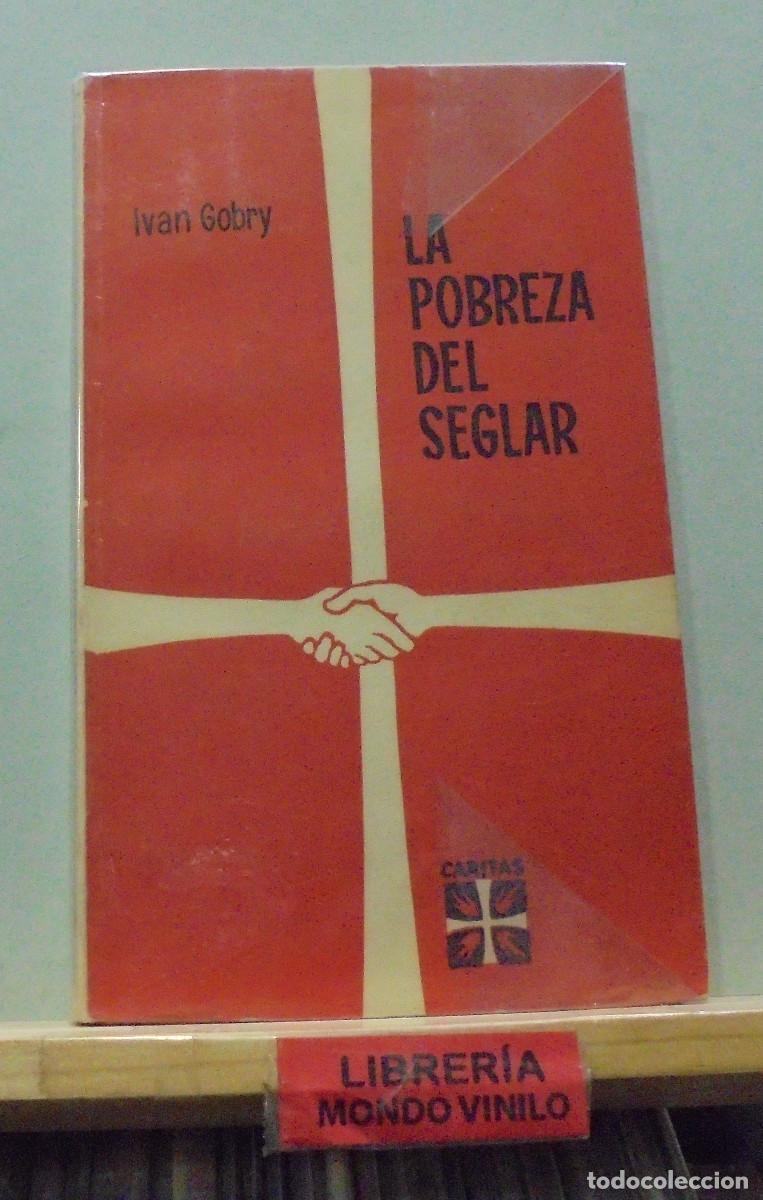 Libros de segunda mano: La pobreza seglar. Ivan Gobry - Foto 1