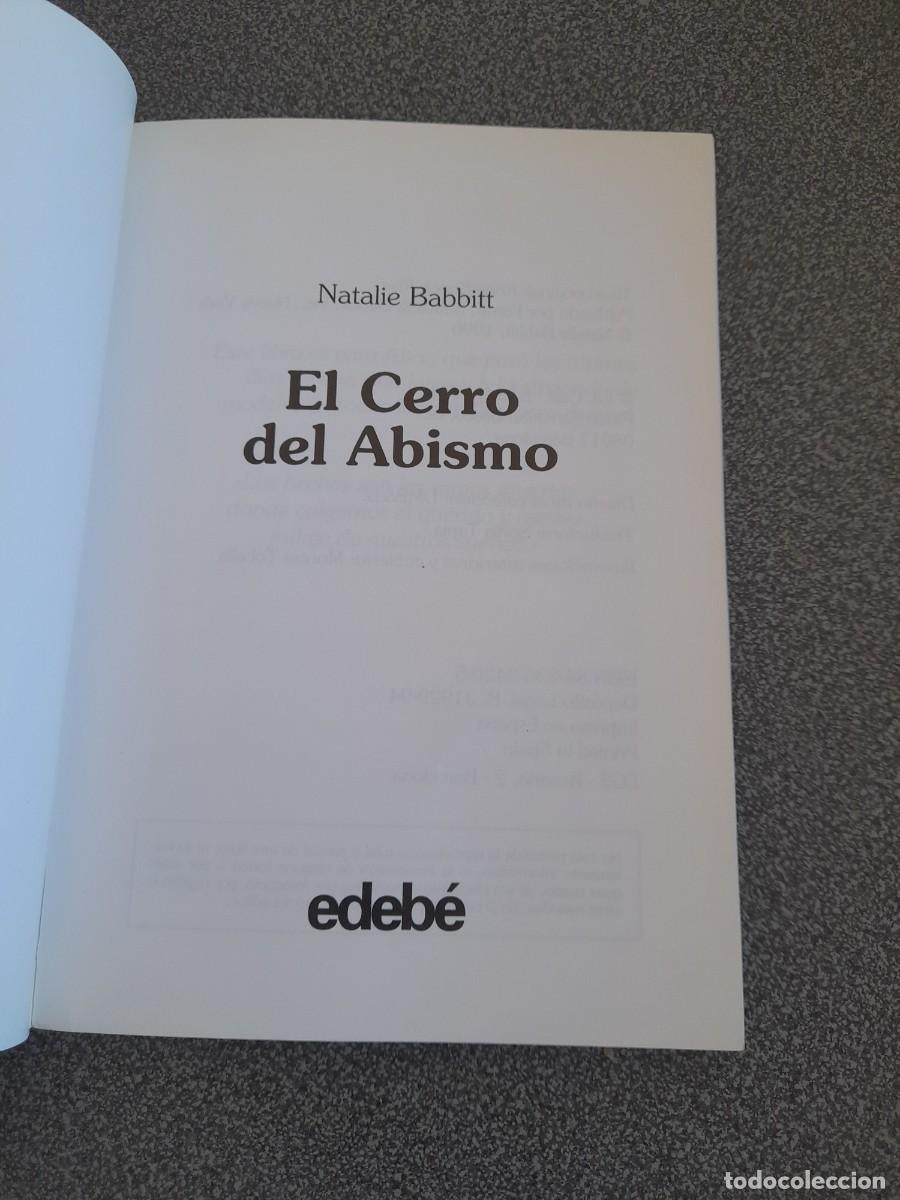 Libros de segunda mano: Libro El cerro del abismo Natalie Babbitt edebe - Foto 2