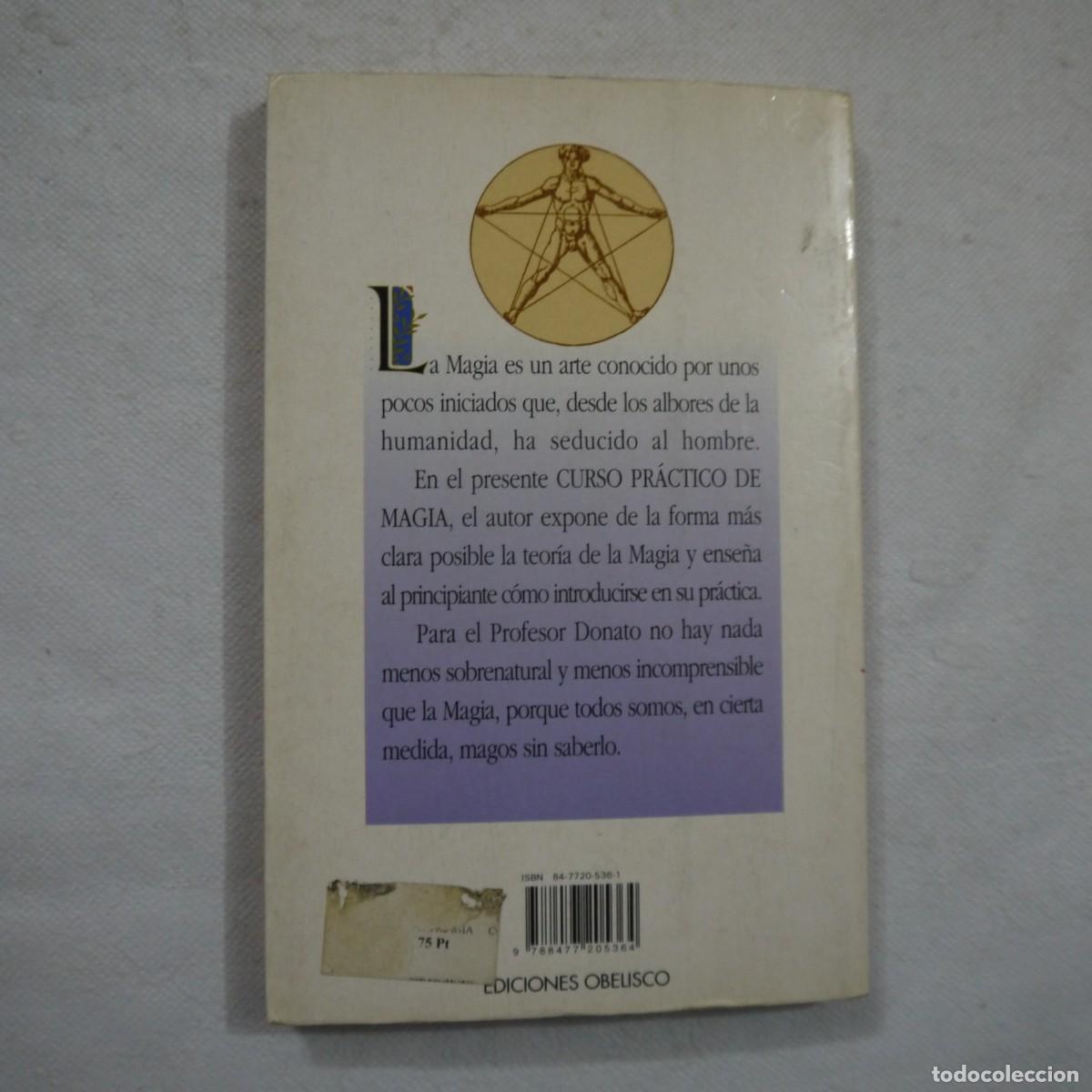 Libros de segunda mano: CURSO PR&Aacute;CTICO DE MAGIA - PROFESOR DONATO - EDICIONES OBELISCO - 1997 - 1.&ordf; EDICI&Oacute;N - Foto 12