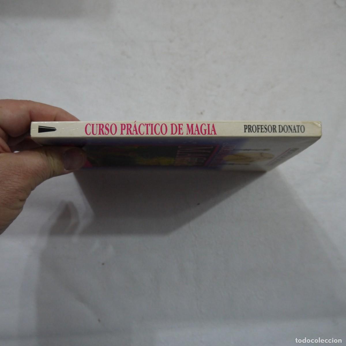 Libros de segunda mano: CURSO PR&Aacute;CTICO DE MAGIA - PROFESOR DONATO - EDICIONES OBELISCO - 1997 - 1.&ordf; EDICI&Oacute;N - Foto 13