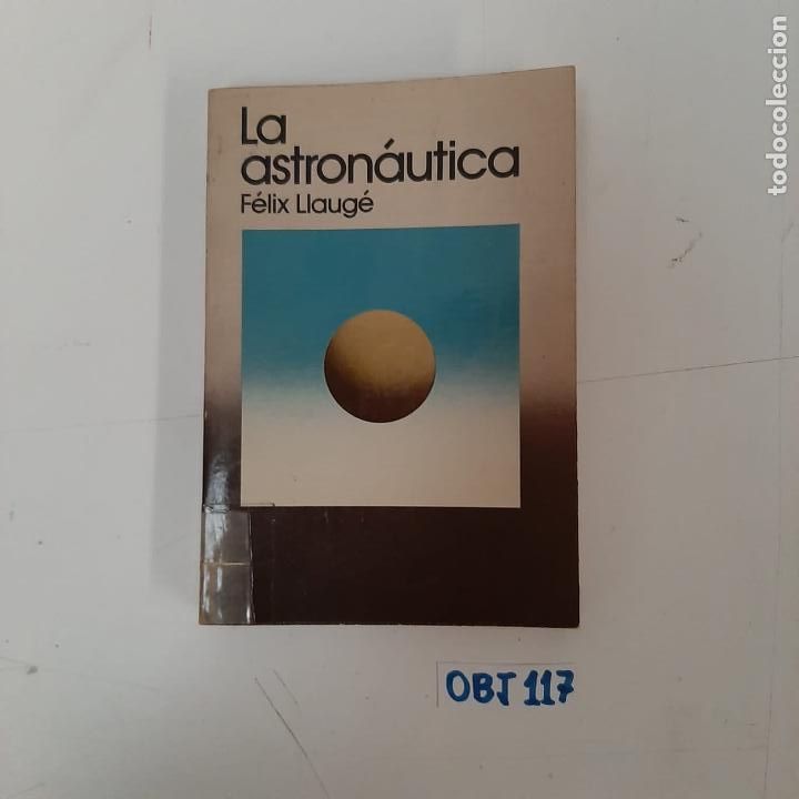 Libros de segunda mano: La astron&aacute;utica - Foto 1