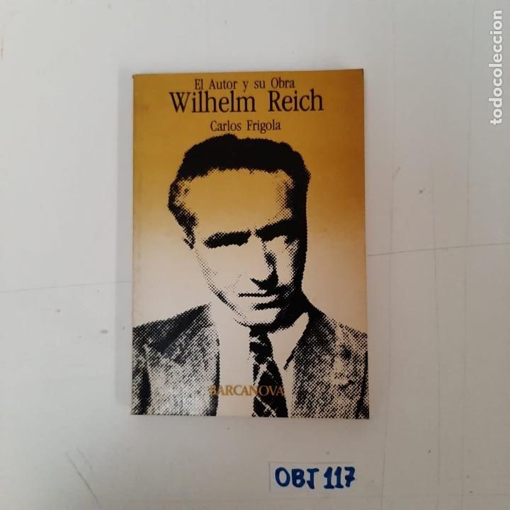 Libros de segunda mano: El autor y su obra Wilhelm Reich - Foto 1