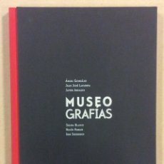 Libros de segunda mano: MUSEOGRAFÍAS. A. GONZÁLEZ, J.J. LAHUERTA, J. ARNALDO, S. BLASCO,... LA OFICINA DE ARTE Y EDICIONES
