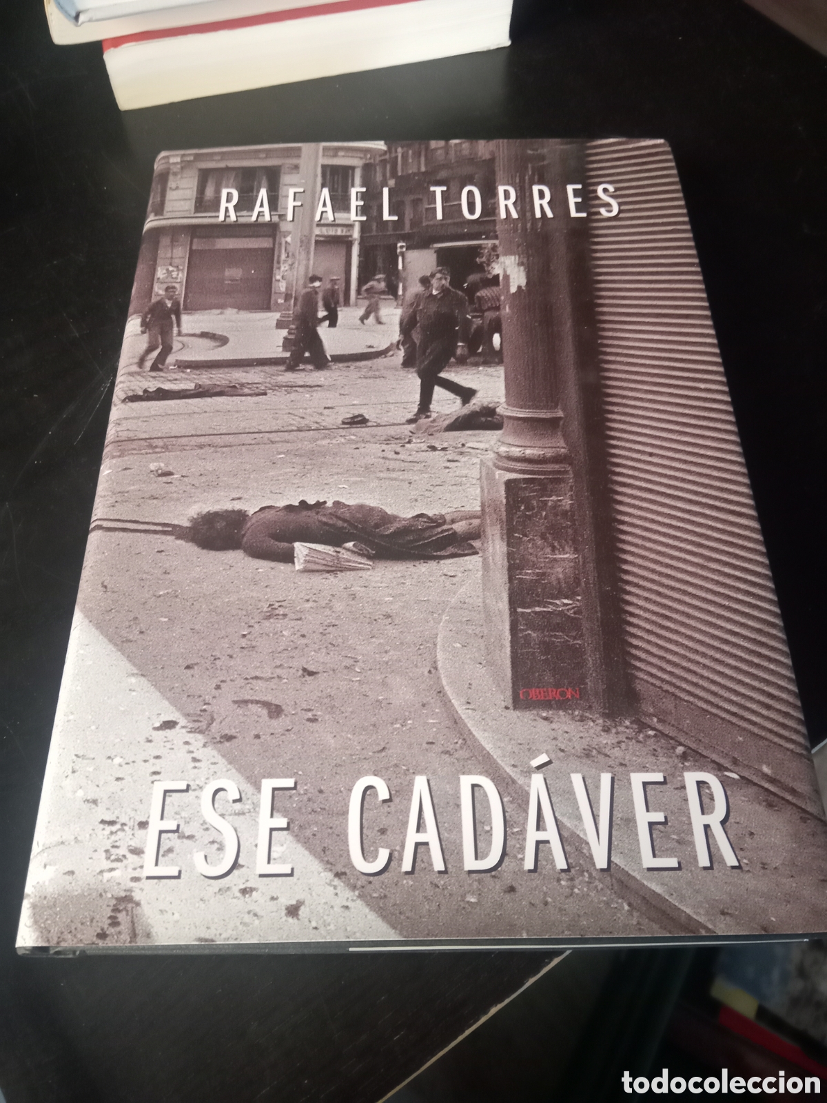 Libros de segunda mano: Ese cad&aacute;ver. Torres, Rafael - Foto 1
