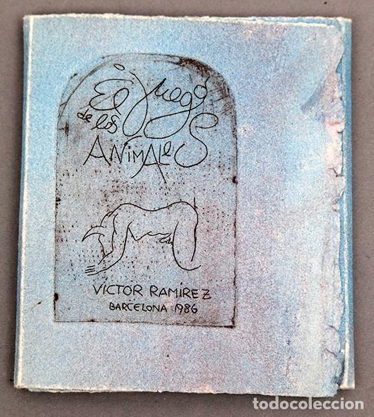 Libros de segunda mano: VICTOR RAMIREZ - LIBRO DE ARTISTA - EL JUEGO DE LOS ANIMALES - 1986 - 25 EJ. - Foto 1