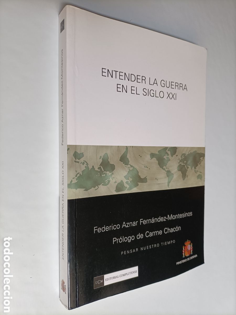 Libros de segunda mano: Entender la guerra en el siglo XXI Federico Aznar Fern&aacute;ndez Montesinos Historia militar