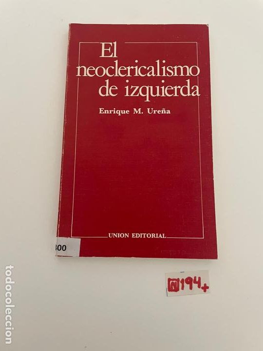 Libros de segunda mano: El Neoclericalismo de izquierda - Foto 1