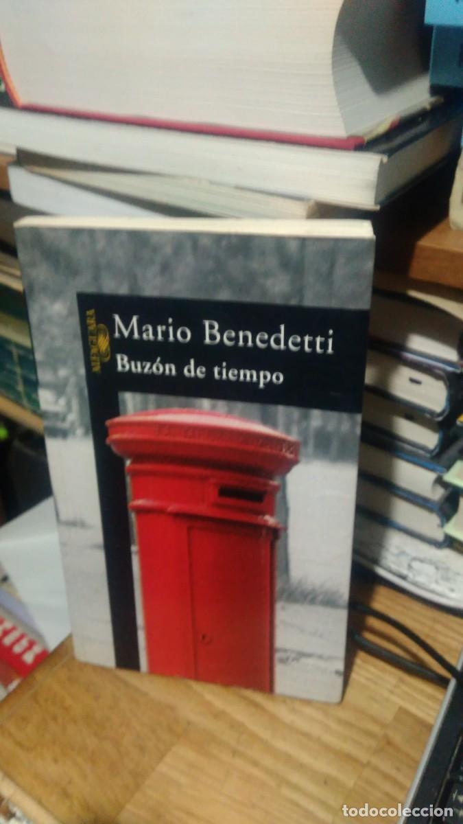 Libros de segunda mano: MARIO BENEDETTI, BUZ&Oacute;N DE TIEMPO, ED. ALFAGUARA - Foto 1
