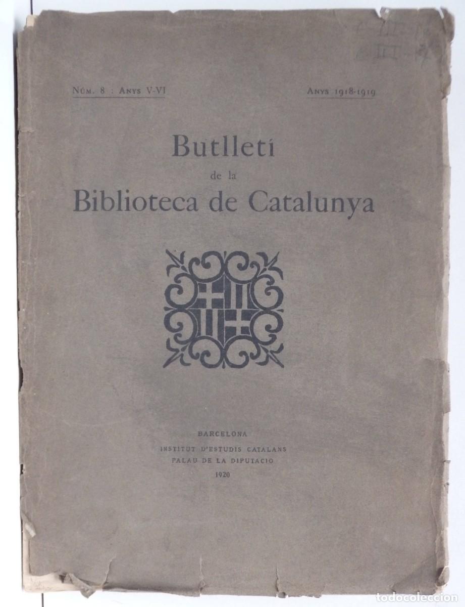 Libros de segunda mano: Butllet&iacute; de la Biblioteca de Catalunya n&uacute;m. 8 - Foto 1
