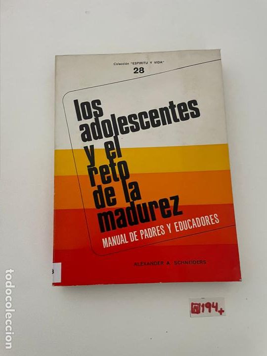 Libros de segunda mano: Los adolescentes y el reto de la madurez - Foto 1