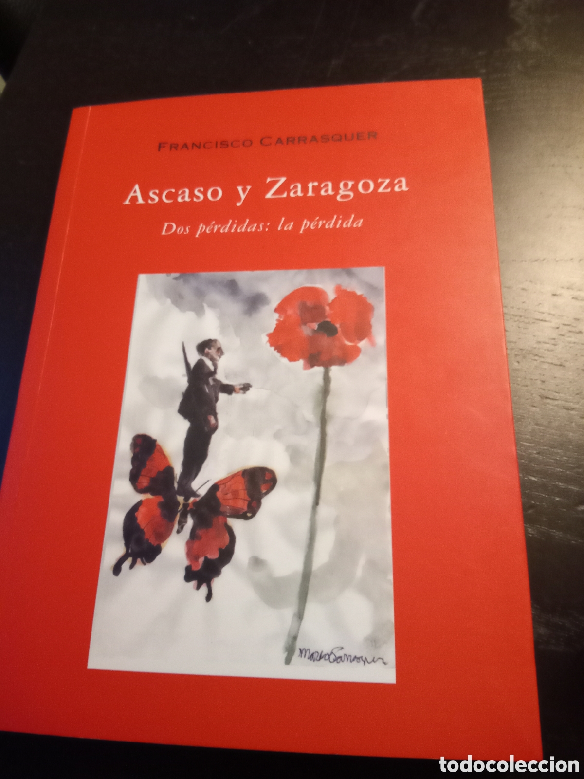 Libros de segunda mano: Ascaso y Zaragoza. Fco. Carrasquer - Foto 1