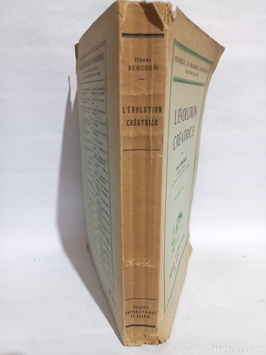 Libros de segunda mano: Henri Bergson - L&Eacute;volution Cr&eacute;atrice - 1948 - Foto 2