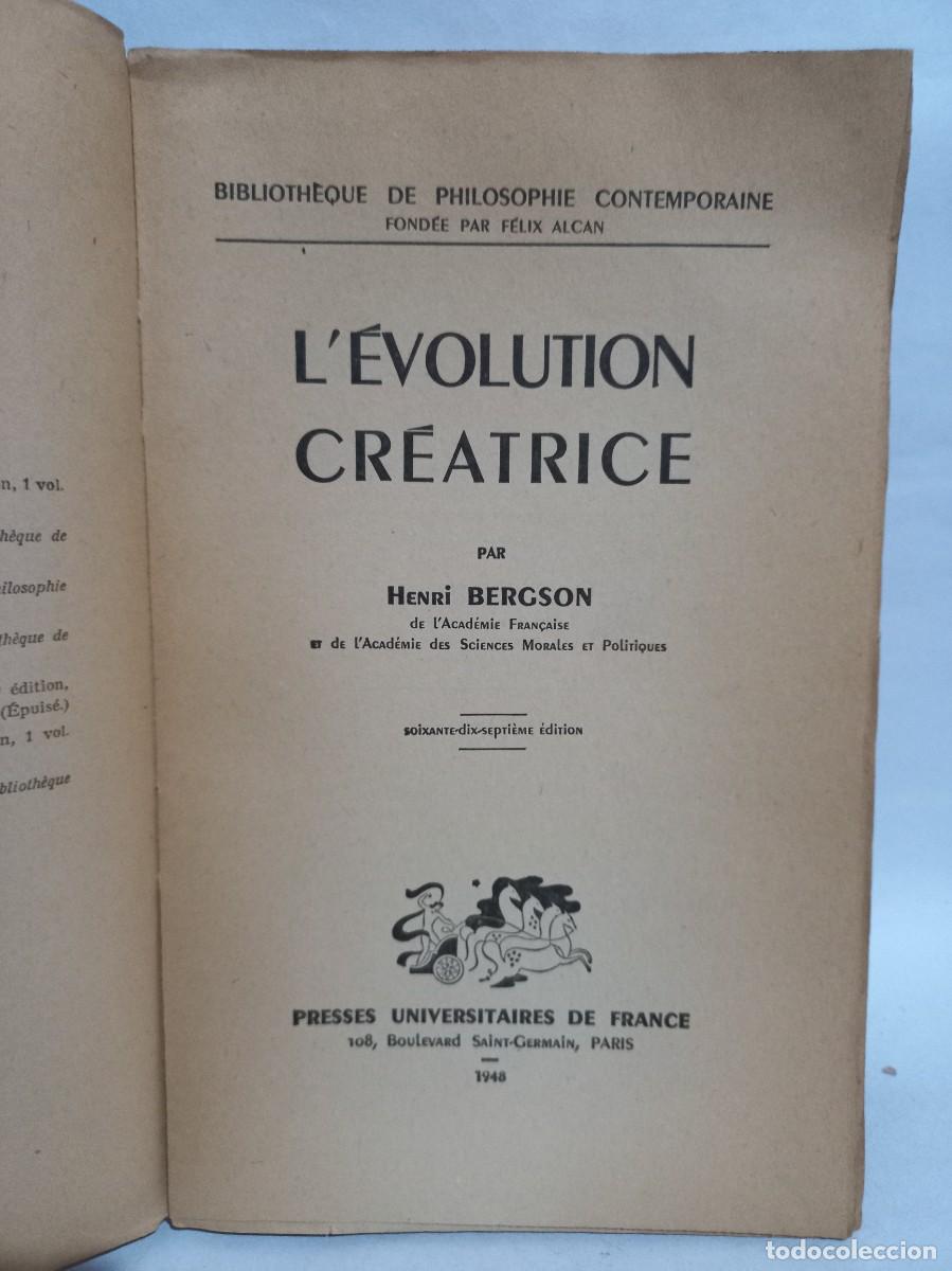 Libros de segunda mano: Henri Bergson - L&Eacute;volution Cr&eacute;atrice - 1948 - Foto 3