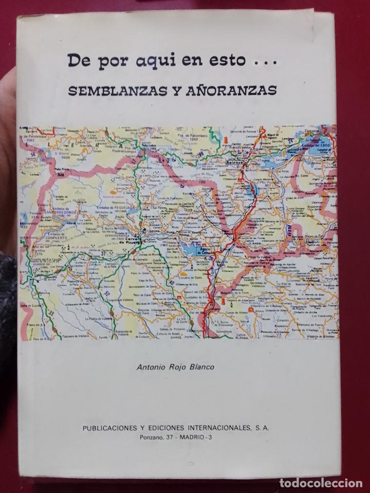 Second hand books: Antonio Rojo Blanco: De por aqu&iacute; en esto. Semblanzas y a&ntilde;oranzas