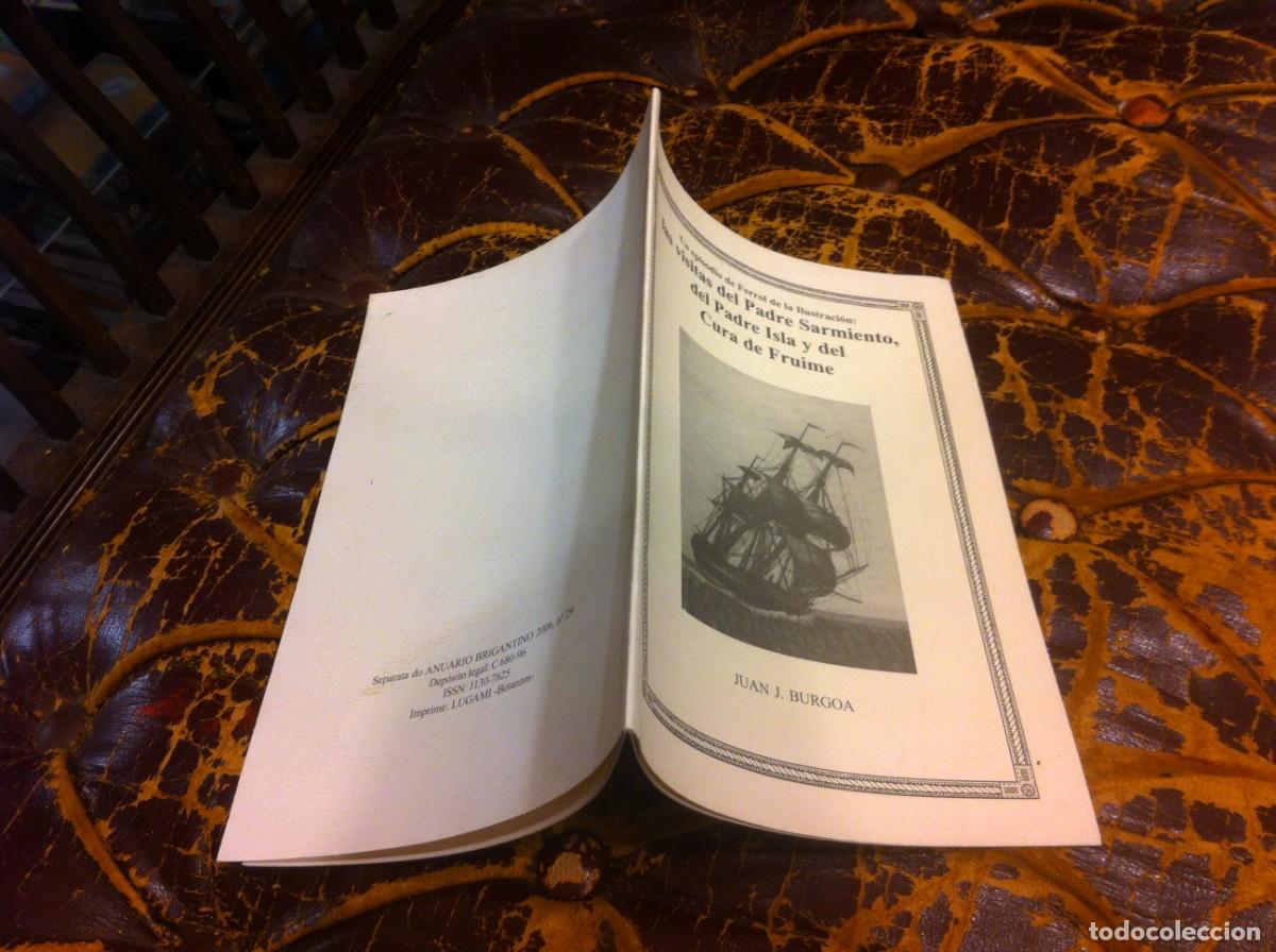 Livres d'occasion: JUAN BURGOA FERN&Aacute;NDEZ. LAS VISITAS DEL PADRE SARMIENTO, DEL PADRE ISLA Y DEL CURA DE FRUIME. FERROL