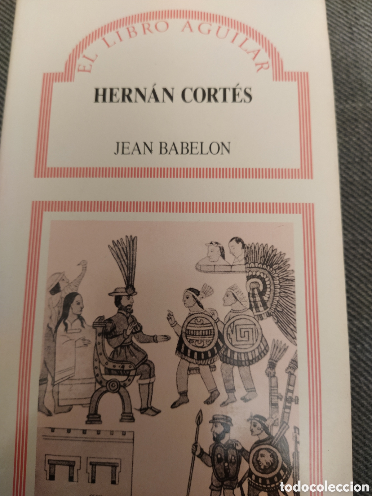 Libros de segunda mano: Jean Babelon. Hern&aacute;n Cort&eacute;s. Aguilar, 1989 - Foto 1