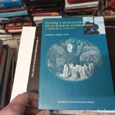 Libros de segunda mano: CULTOS Y DIVINIDADES DE LA GALICIA PRERROMANA , A TRAVÉS DE LA TOPONÍMIA . JOAQUÍN CARIDAD . 1999