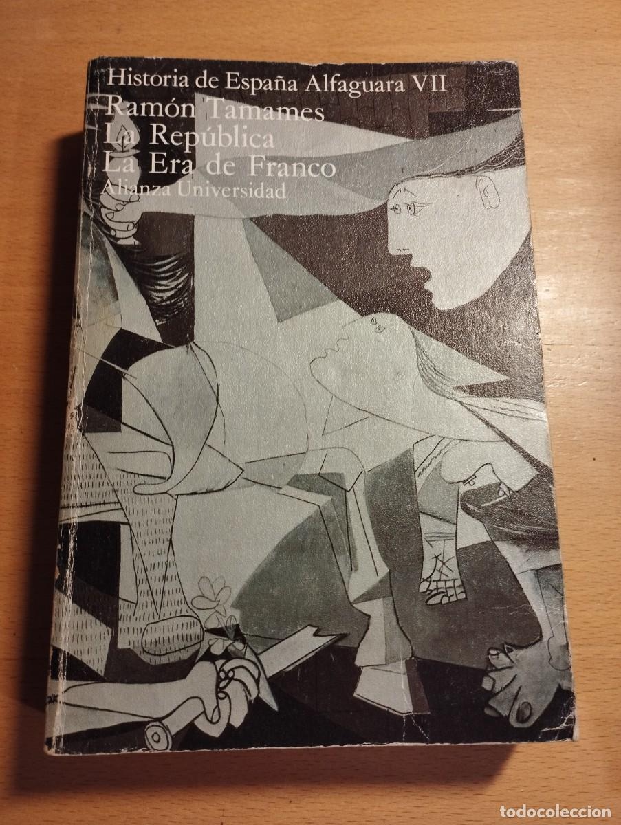 Libros de segunda mano: LA REP&Uacute;BLICA / LA ERA DE FRANCO (RAM&Oacute;N TAMAMES) - Foto 1