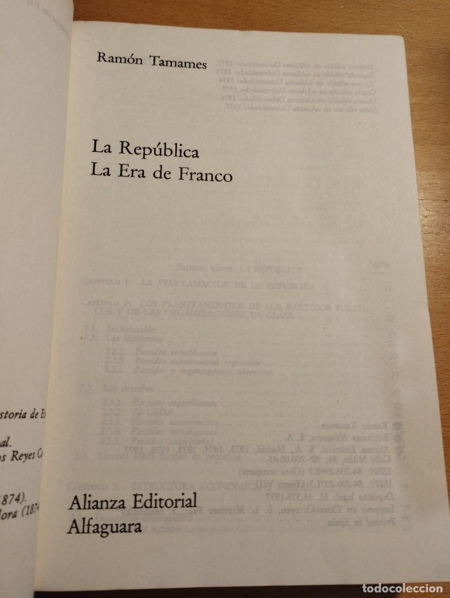 Libros de segunda mano: LA REP&Uacute;BLICA / LA ERA DE FRANCO (RAM&Oacute;N TAMAMES) - Foto 4