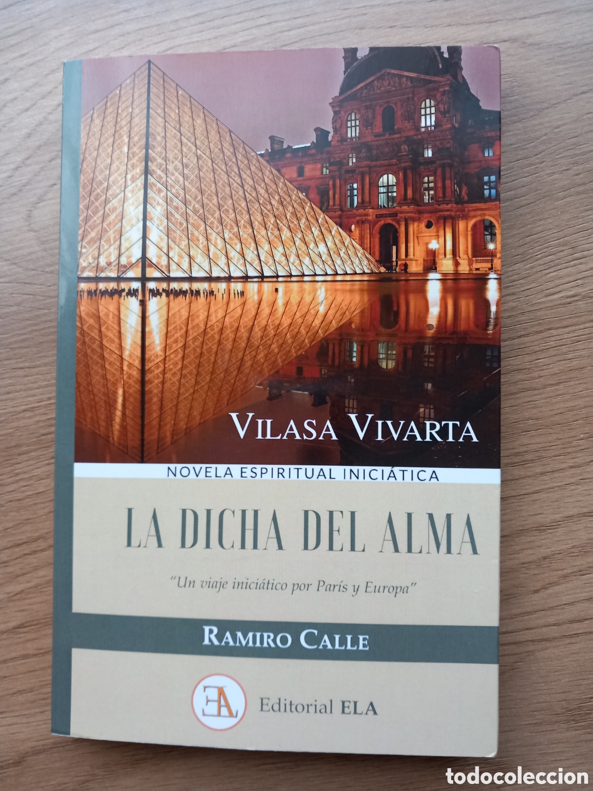 Libros de segunda mano: la dicha del alma ramiro calle - Foto 1