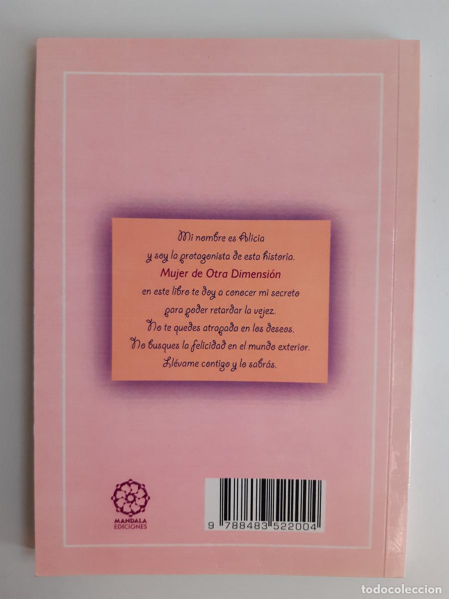 Libros de segunda mano: MUJER DE OTRA DIMENSION LUISA BICKEL MANDALA 2010 EC - Foto 3