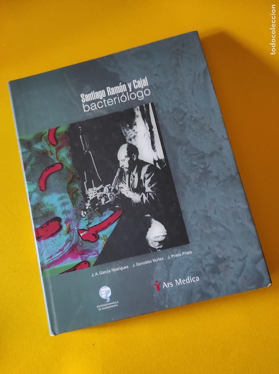 Libros de segunda mano: SANTIAGO RAM&Oacute;N Y CAJAL bacteri&oacute;logo - J. A. Rodr&iacute;guez - Foto 1