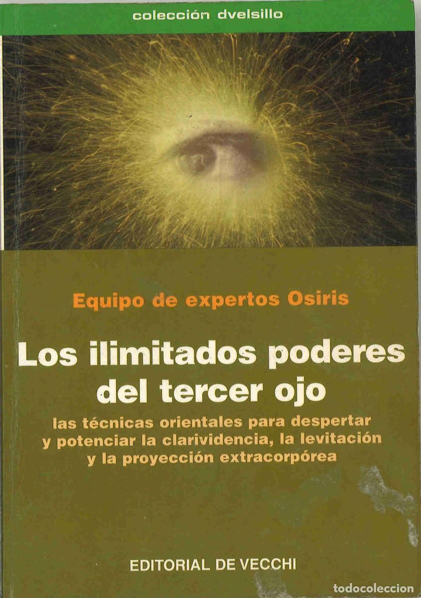 Libros de segunda mano: Los ilimitados poderes del tercer ojo. 2005 - Foto 1