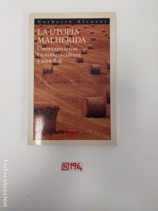 Libros de segunda mano: La utop&iacute;a malherida - Foto 1