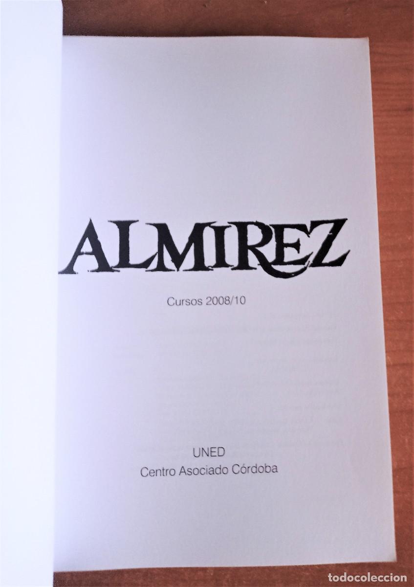 Libros de segunda mano: Almirez A&ntilde;o XV, Num. 16, VV.AA, U.N.E.D. Centro Asociado de C&oacute;rdoba, 2010 - Foto 2
