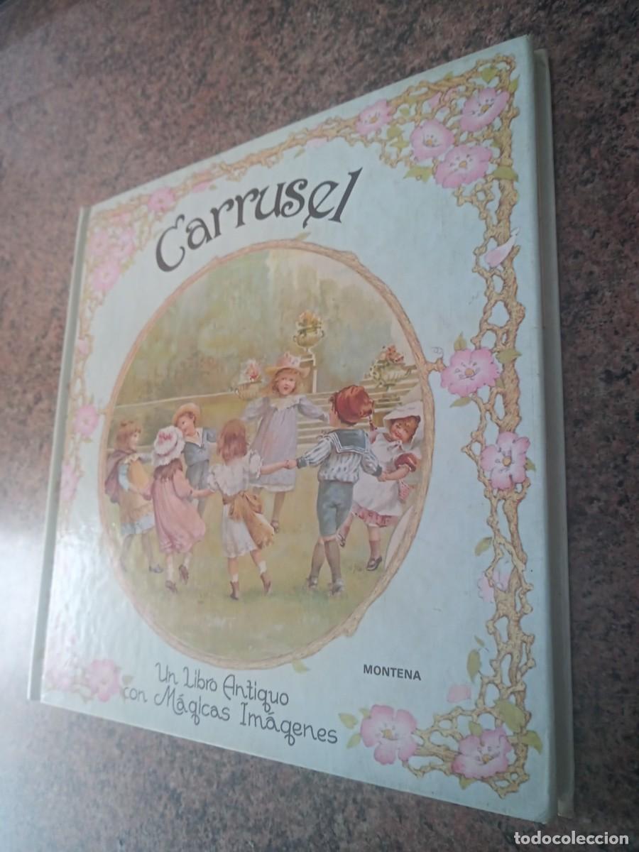 Libros de segunda mano: BONITO LIBRO. CARRUSEL. LIBRO ANTIGUO CON IMAGENES MAGICAS. & - Foto 3
