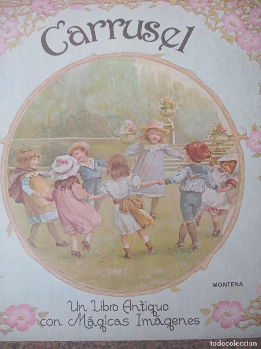 Libros de segunda mano: BONITO LIBRO. CARRUSEL. LIBRO ANTIGUO CON IMAGENES MAGICAS. & - Foto 4