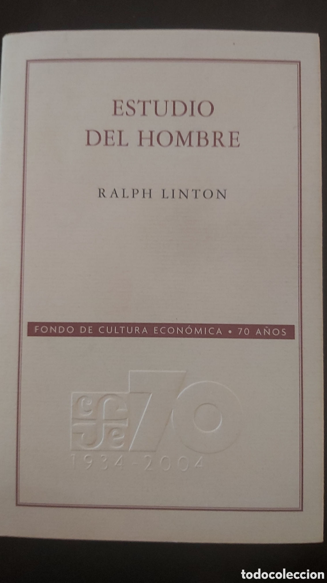 Libros de segunda mano: ESTUDIO DEL HOMBRE / RALPH LINTON - Foto 1