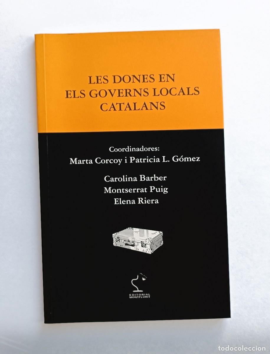 Gebrauchte B&uuml;cher: LES DONES EN ELS GOVERNS LOCALS CATALANS