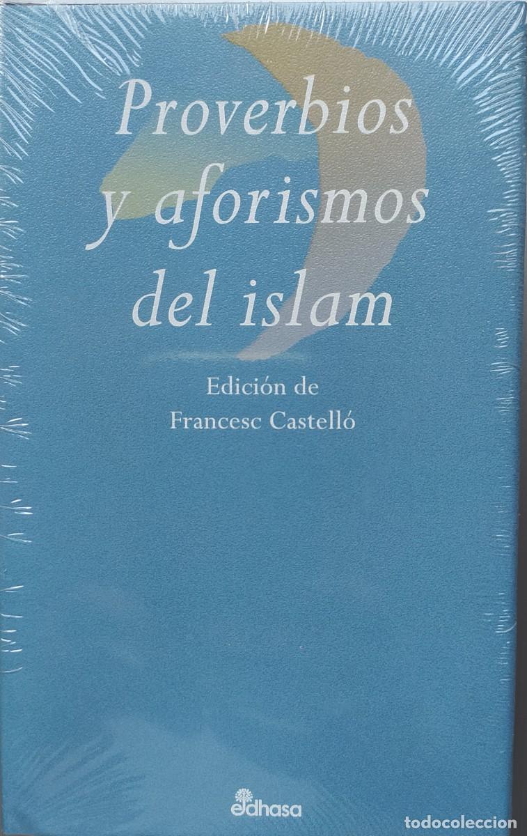 Libros de segunda mano: Proverbios y aforismos del islam/VVAA - Edhasa - Foto 1