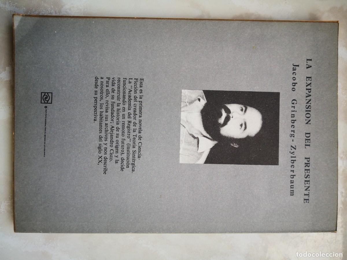 Libros de segunda mano: La expansi&oacute;n del Presente-JACOBO GRINBERG-portes 5,99 - Foto 4