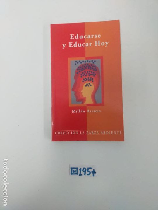 Libros de segunda mano: Educarse y educar hoy - Foto 1