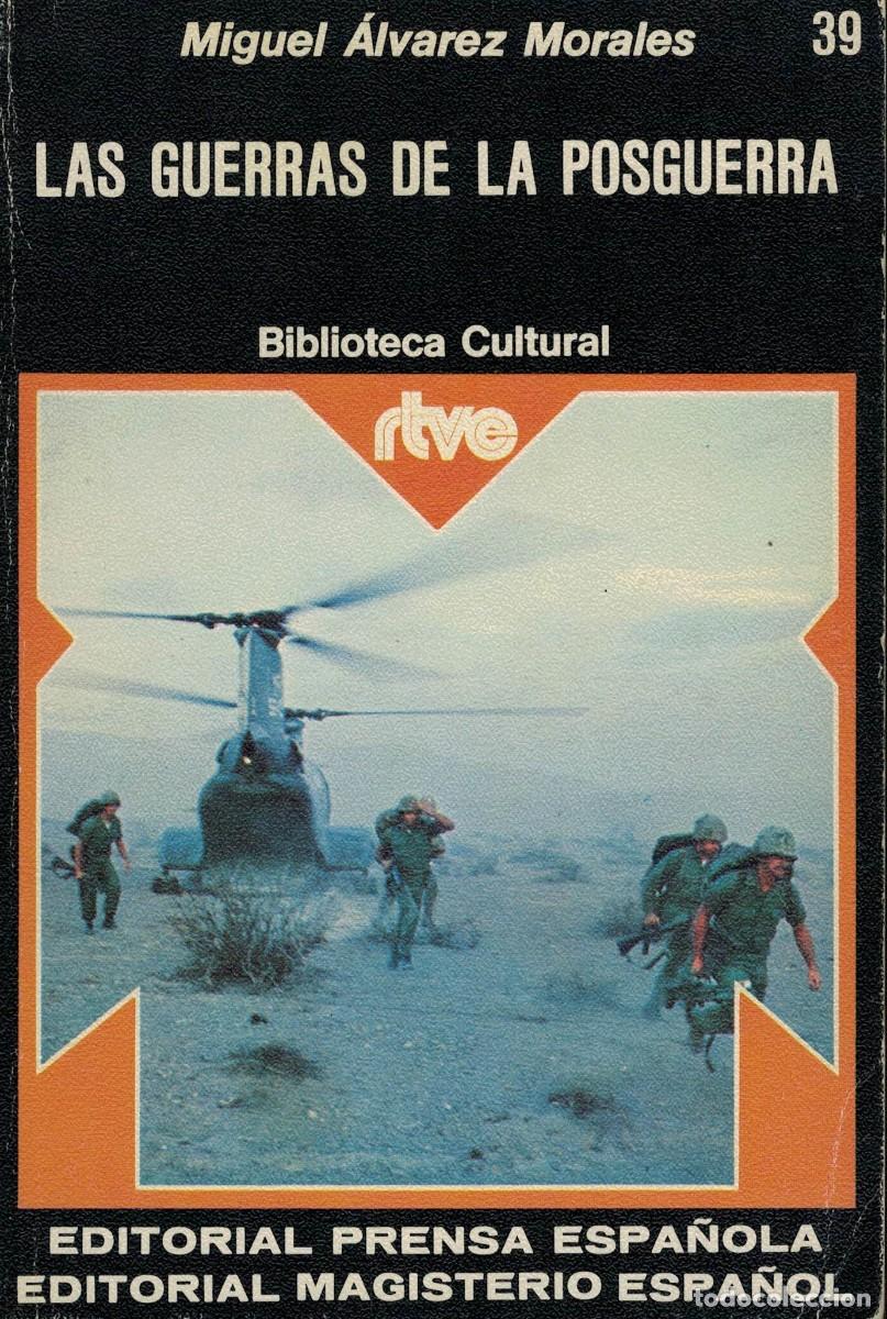 Libros de segunda mano: Miguel &Aacute;lvarez Morales, Las guerras de la posguerra - Foto 1