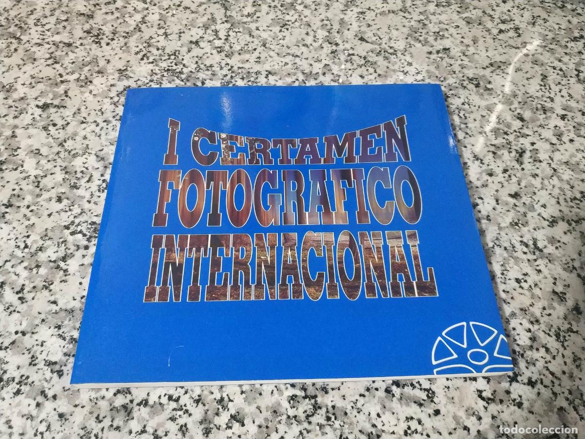 Libros de segunda mano: I CERTAMEN FOTOGRAFICO INTERNACIONAL - Foto 1