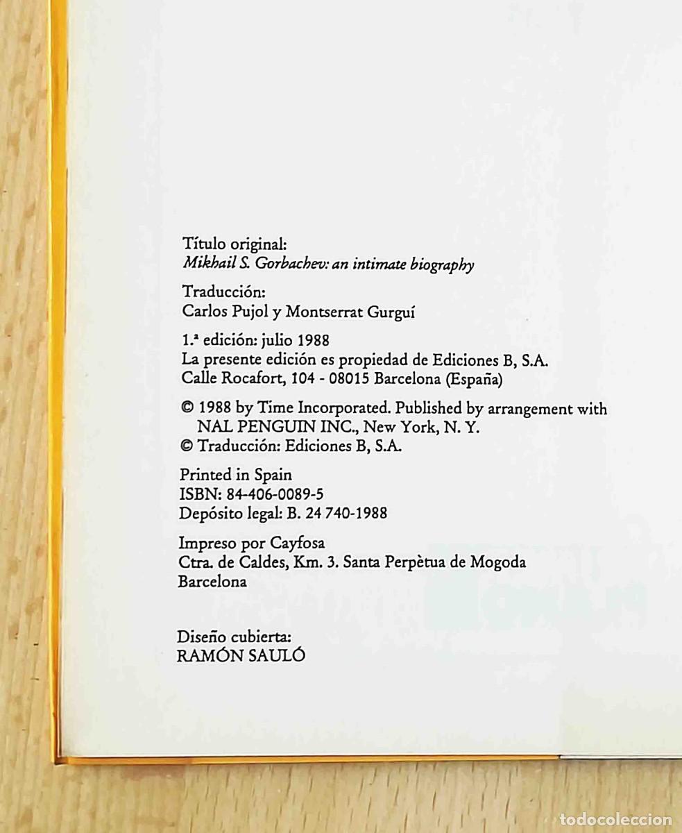 Libros de segunda mano: Gorbachev. Una biograf&iacute;a &iacute;ntima. Editores de Time. Ediciones B. - Foto 2