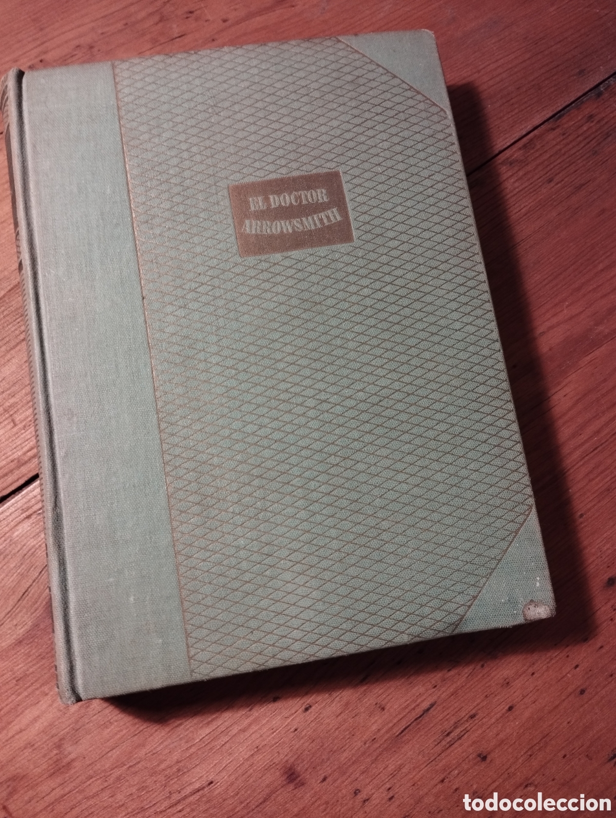 Libros de segunda mano: El doctor Arrowsmith. Sinclair Lewis. - Foto 1