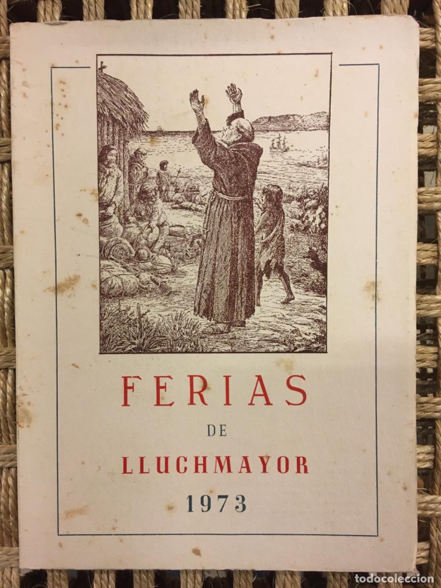 Libros de segunda mano: FERIAS DE LLUCHMAYOR 1973 - Foto 1
