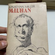 Libros de segunda mano: MCLUHAN. JONATHAN MILLER. GRIJALBO 1 EDICIÓN 1973.