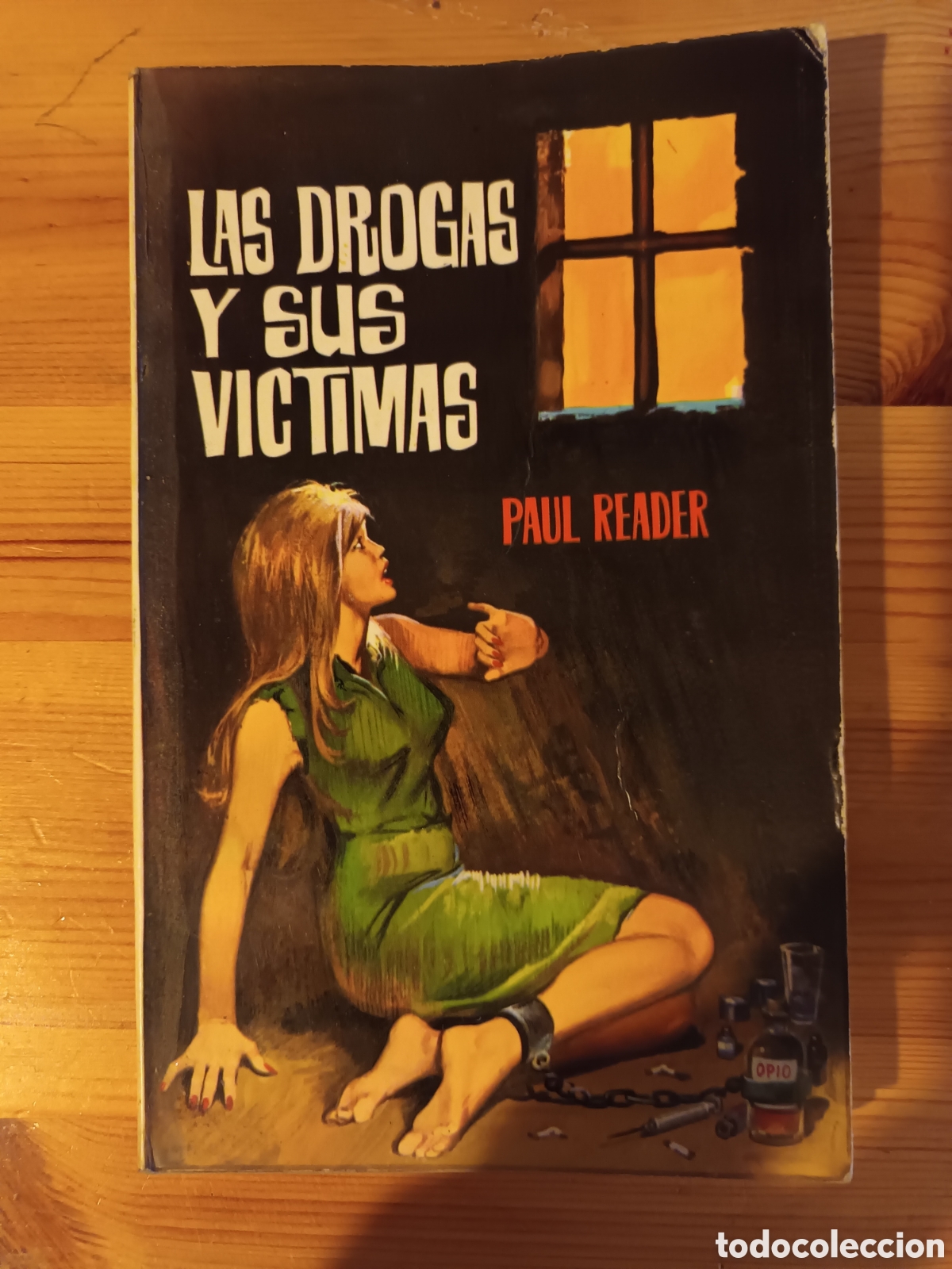 Libros de segunda mano: LAS DROGAS Y SUS V&Iacute;CTIMAS - Foto 1