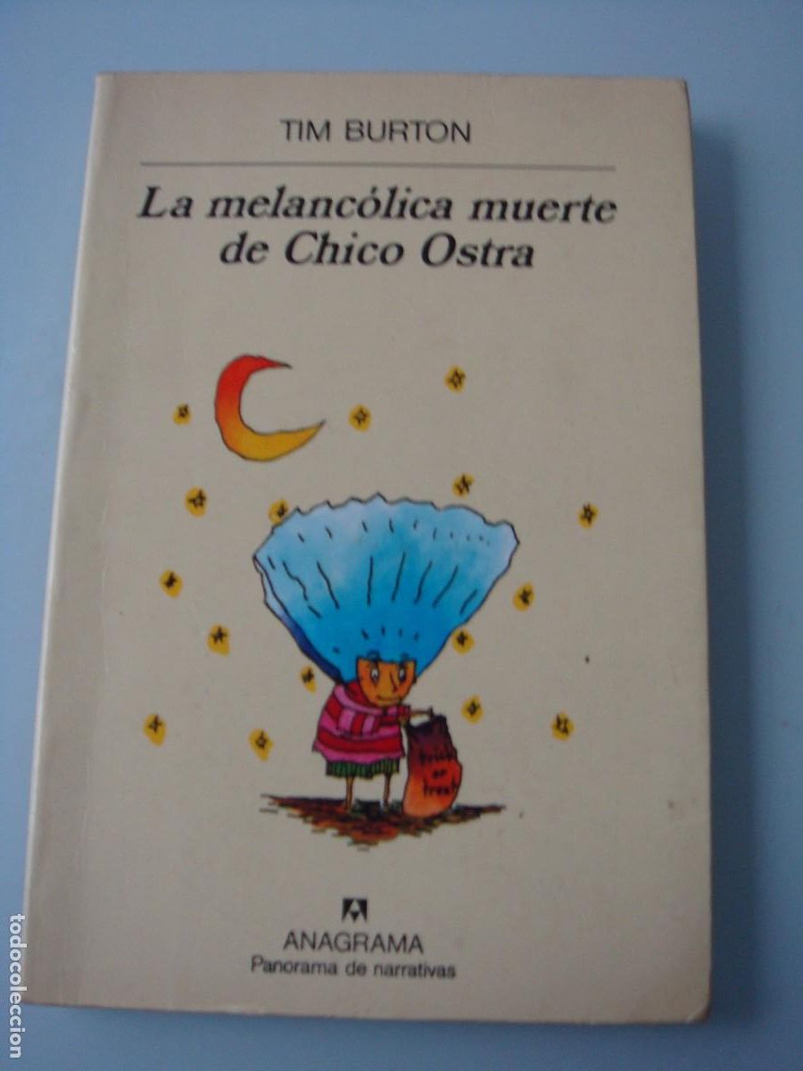 Libros de segunda mano: LA MELANC&Oacute;LICA MUERTE DE CHICO OSTRA - Foto 1