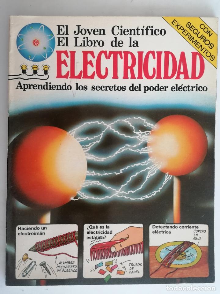 Libros de segunda mano: EL JOVEN CIENTIFICO, EL LIBRO DE LA ELECTRICIDAD, EDICIONES PLESA, A&Ntilde;O 1979 - Foto 1